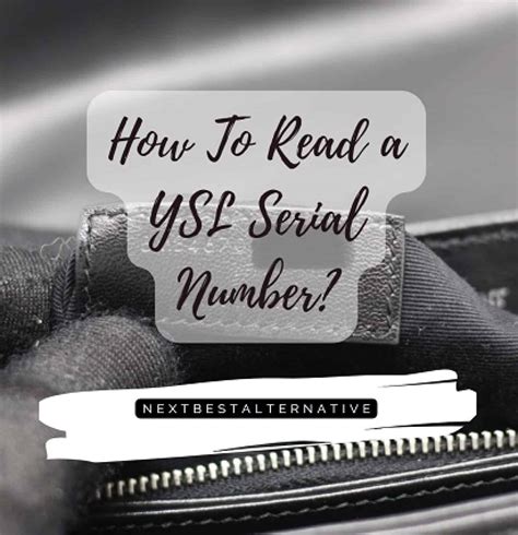 ysl serial number look up|how to find ysl serial number.